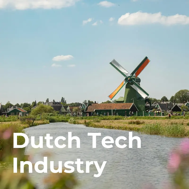 Dutch Tech Industry