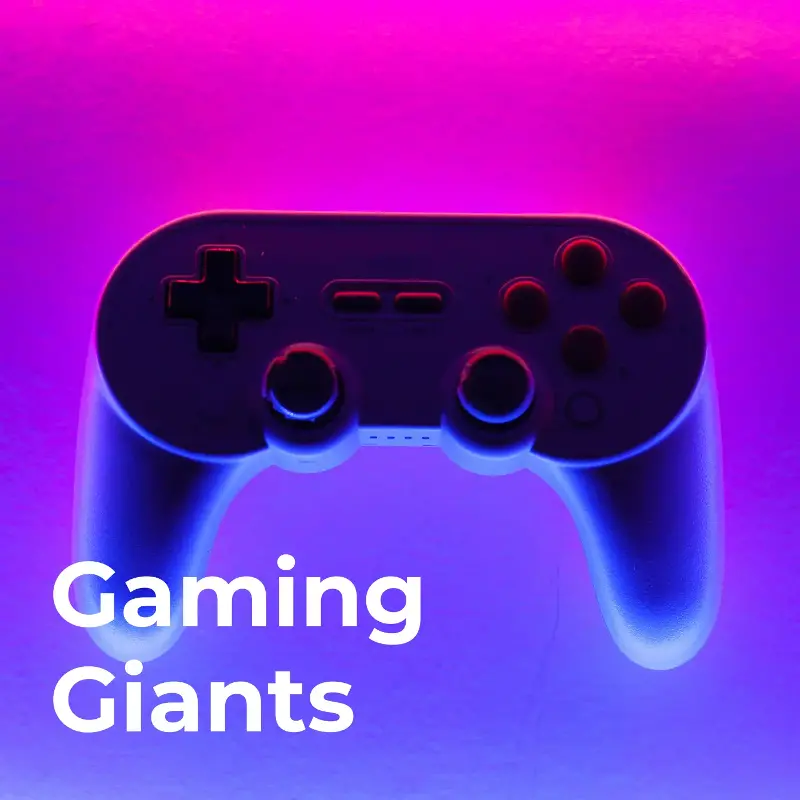 Gaming Giants