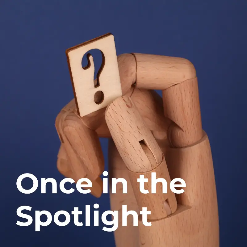 Once in the Spotlight