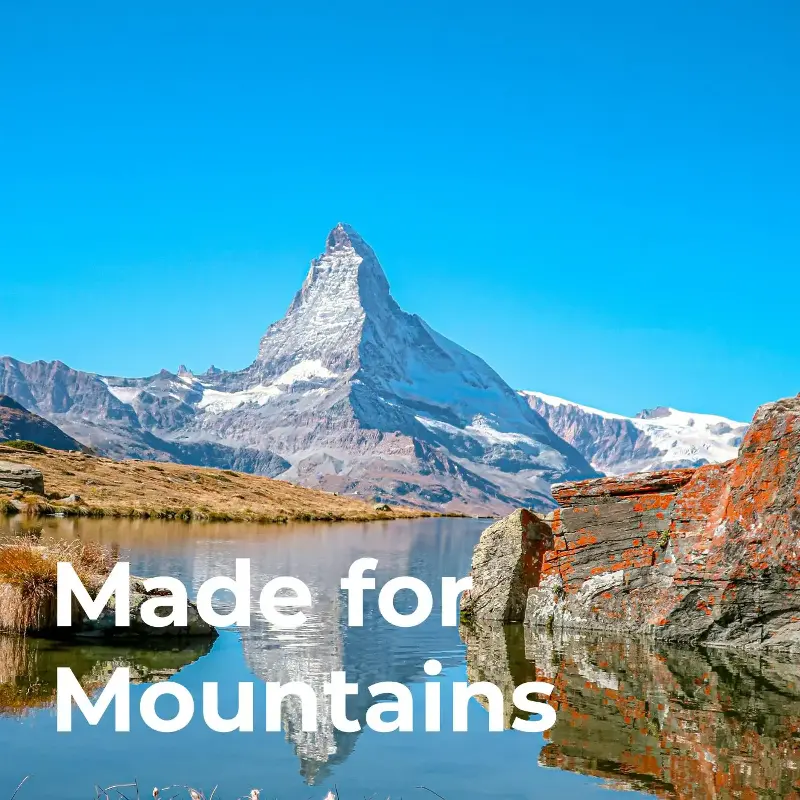 Made for Mountains