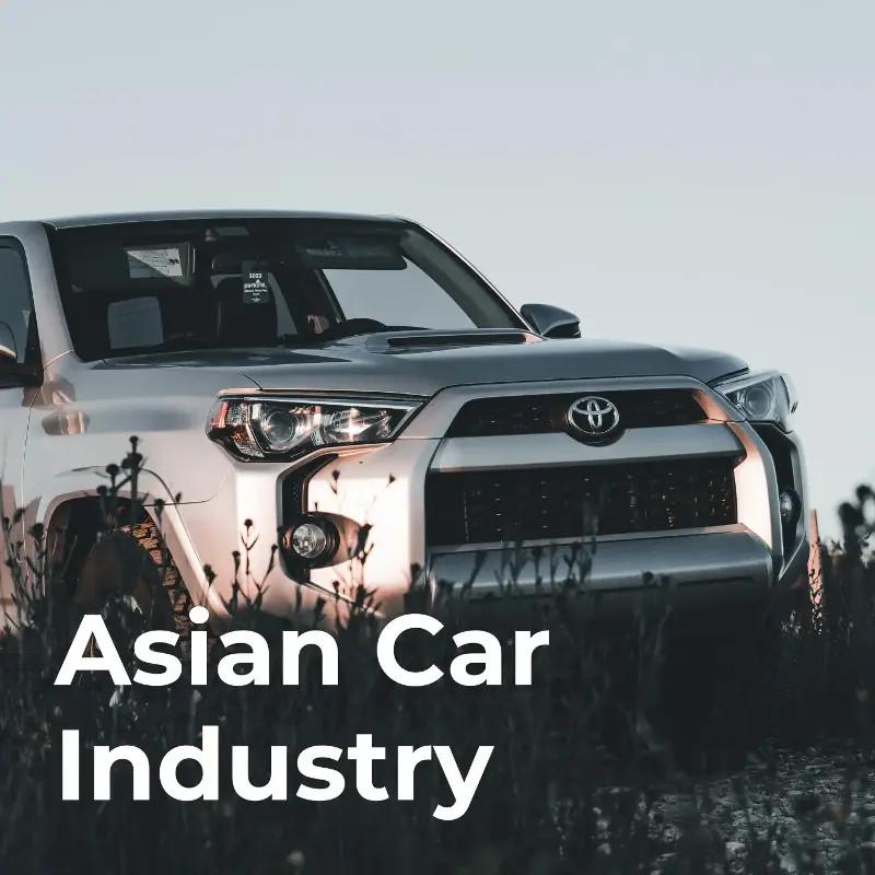 Asian Car Industry